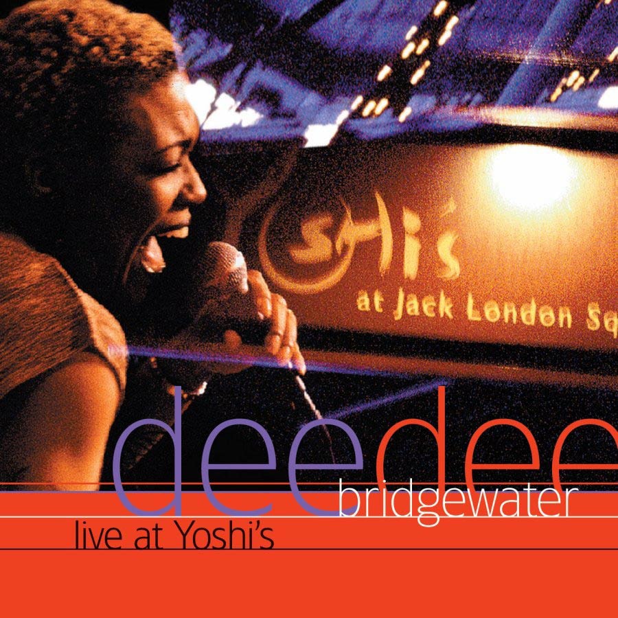 Dee Dee Bridgewater   Live At Yoshi`s  