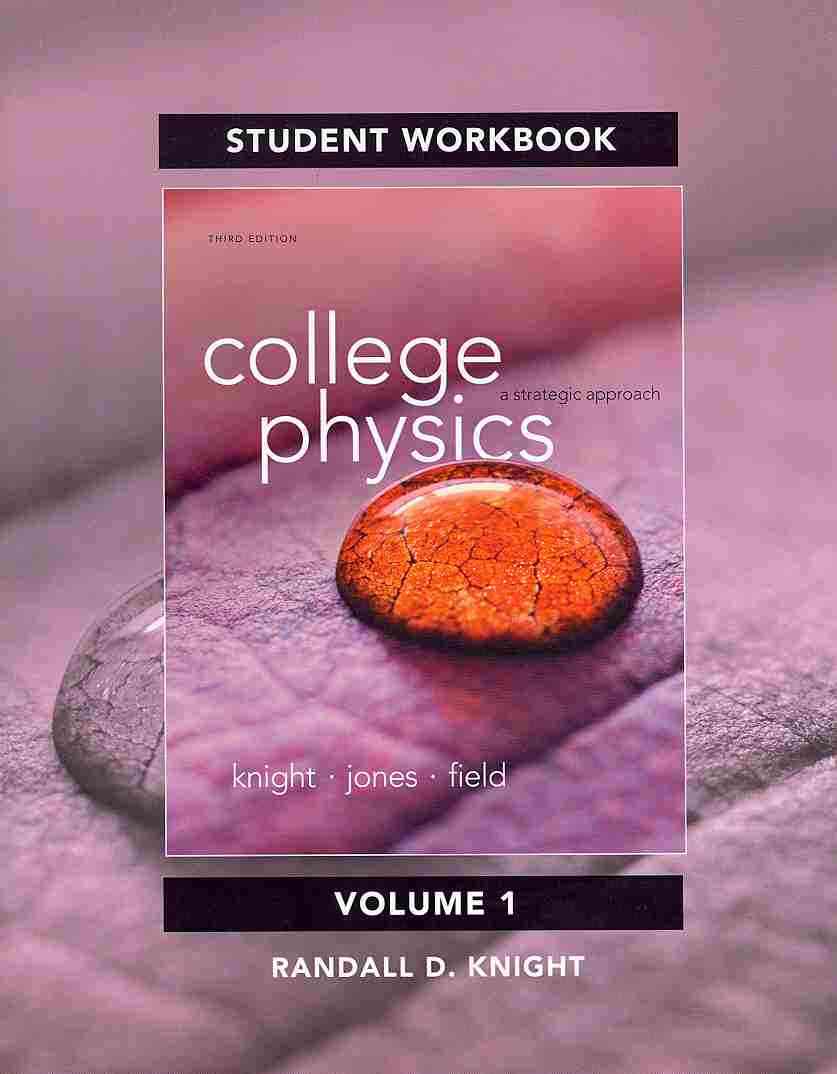 College Physics A Strategic Approach (Paperback) Free Shipping On