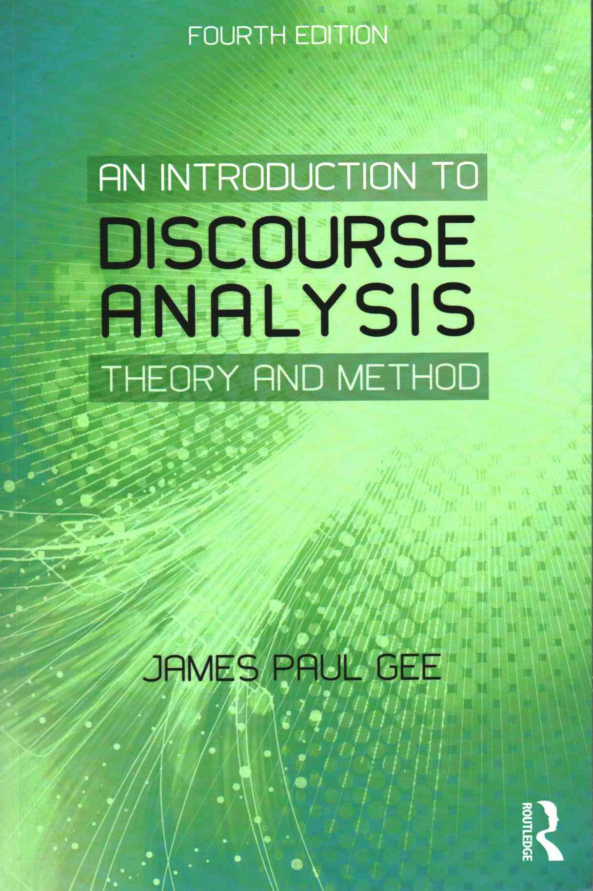 Shop An Introduction to Discourse Analysis: Theory and Method ...