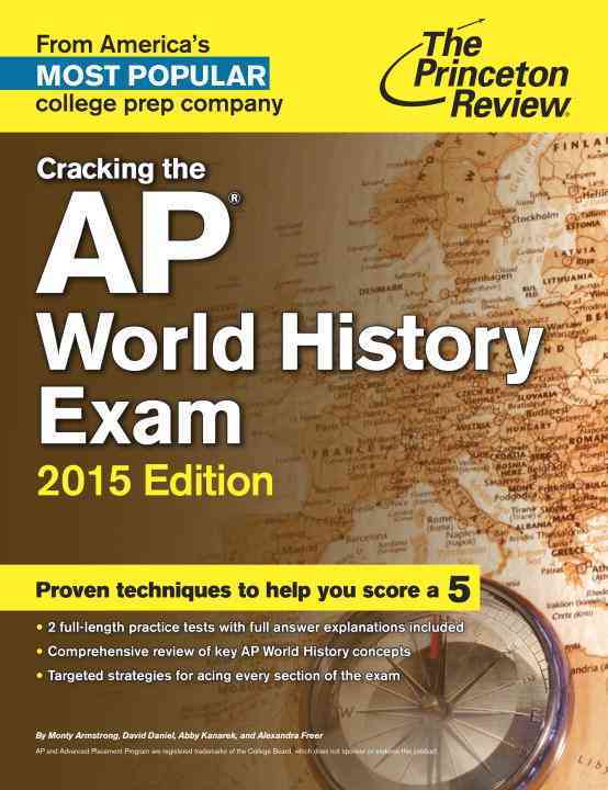 The Princeton Review Cracking the AP World History Exam 2015 (Paperback