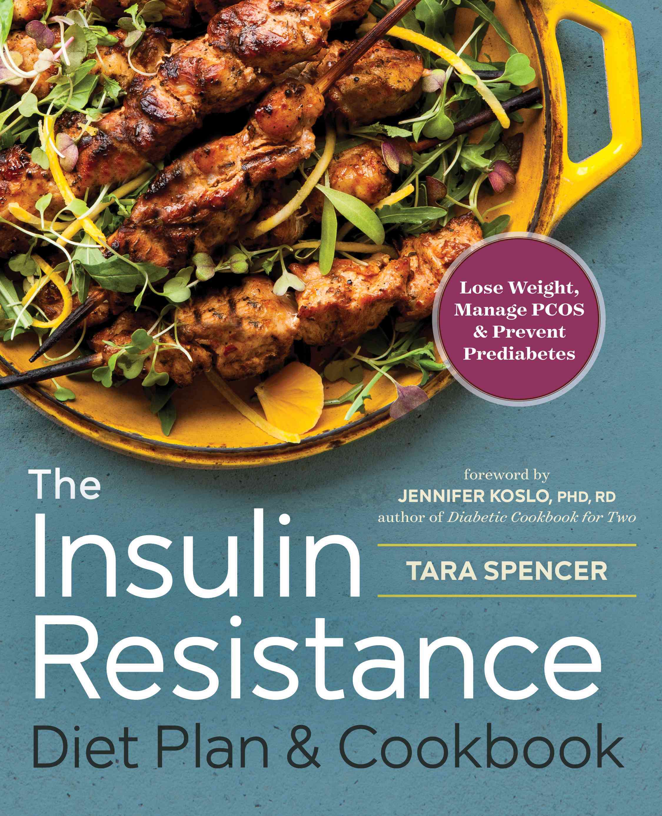 the-insulin-resistance-diet-plan-cookbook-lose-weight-manage-pcos-and-prevent-prediabetes