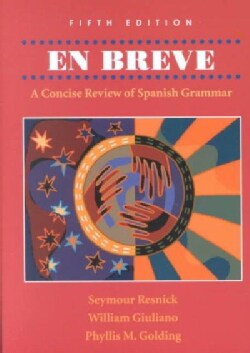 En Breve A Concise Review of Spanish Grammar (Paperback) Today $139