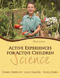 Active Experiences for Active Children Science (Paperback) Today $29