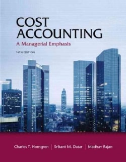 Cost Accounting + New Myaccountinglab With Pearson Etext Today $269