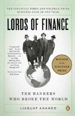 Lords of Finance The Bankers Who Broke the World (Paperback) Today $