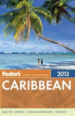 Fodors Caribbean 2013 (Paperback) $20.09