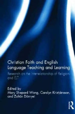 Christian Faith and English Language Teaching and Learning Research