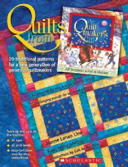 Quilts from the Quiltmakers Gift 20 Traditional Patterns for a New