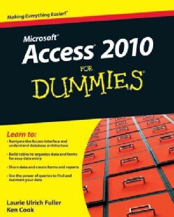 Access 2010 for Dummies (Paperback)