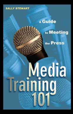 Media Training 101