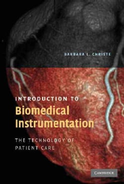 Introduction To Biomedical Instrumentation The Technology