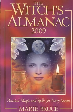 The Witch`s Almanac 2009 (Paperback)