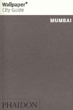 Wallpaper City Guide Mumbai 2012 (Paperback) Today $9.85