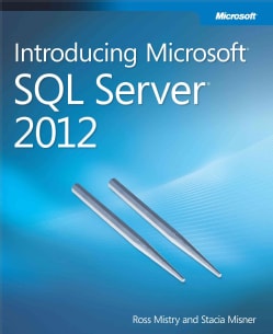 Introducing Microsoft SQL Server 2012 (Paperback)