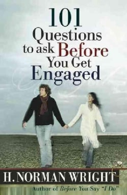 101 Questions to Ask Before You Get Engaged (Paperback)