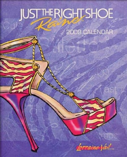 Just the Right Shoe 2009 Calendar