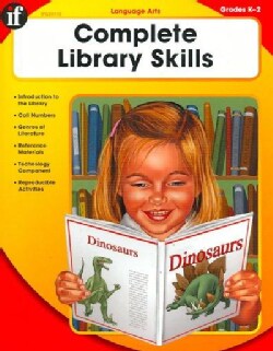 Complete Library Skills - Kindergarten Through Second Grade (Paperback
