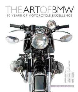 The Art of BMW 90 Years of Motorcycle Excellence (Hardcover) Today $