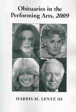 Obituaries in the Performing Arts 2009 (Paperback)