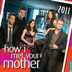 How I Met Your Mother 2011 Calendar (Calendar)