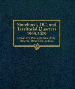 Statehood, DC, and Territorial Quarters 1999 2009 Complete