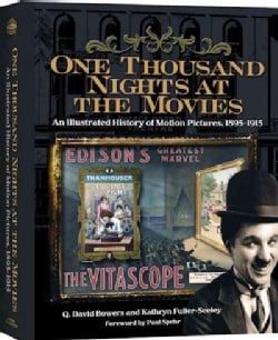 One Thousand Nights at the Movies An Illustrated History of Motion