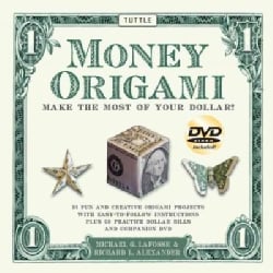 Money Origami Make the Most of Your Dollar  21 fun and Creative