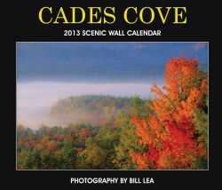 Cades Cove 2013 Scenic Wall Calendar (Paperback)
