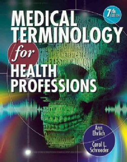 Medical Terminology for Health Professions Today $83.60