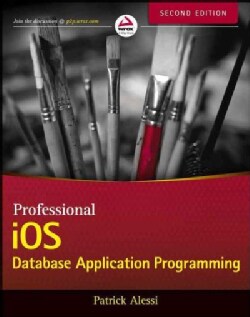 Professional iOS Database Application Programming (Paperback) Today $