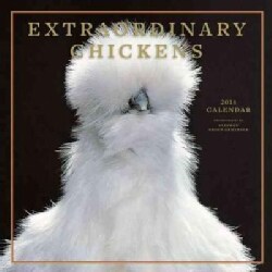 Extraordinary Chickens 2014 Calendar (Calendar) Today $11.08