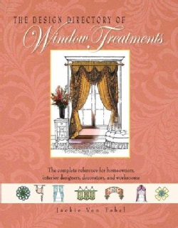 The Design Directory of Window Treatments (Hardcover) Today $49.82 5