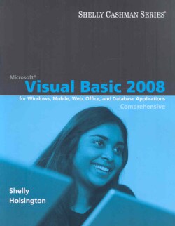 Visual Basic 2008 for Windows, Mobile, Web, Office, and Database