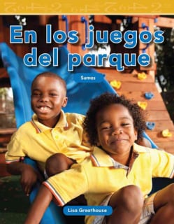 En los juegos del parque / In the Playground Sumas (Paperback) Today