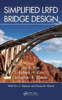 Simplified LRFD Bridge Design (Hardcover) Today $118.69