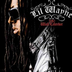 Lil Wayne 2010 Calendar
