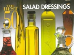 The Best 50 Salad Dressings (Paperback) Today $6.93 5.0 (1 reviews