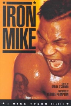 Iron Mike A Mike Tyson Reader (Paperback) $13.40