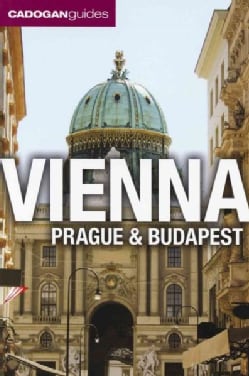 Cadogan Guides Vienna, Prague & Budapest (Paperback) Today $17.07