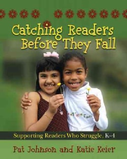 Before They Fall Supporting Readers Who Struggle, K 4 (Paperback