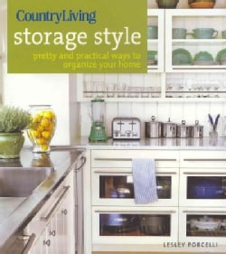 Country Living Storage Style Pretty and Practical Ways to Organize