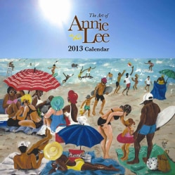 Art of Annie Lee 2013 Calendar (Calendar)