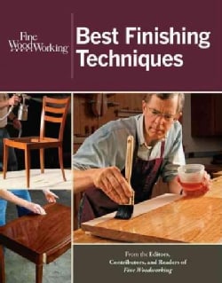 Fine Woodworking Best Finishing Techniques (Paperback) - 13507951 