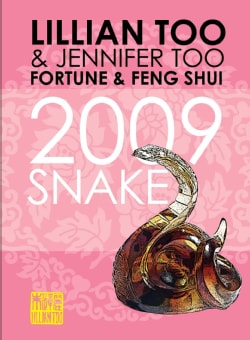 Fortune And Feng Shui 2009 Snake (Paperback)