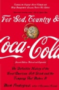 For God, Country, and Coca Cola The Definitive History of the Great