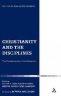 Christianity and the Disciplines The Transformation of the University