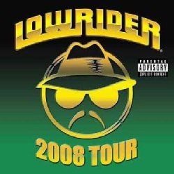 Various Artists   Lowrider 2008 Tour [PA] [6/3]