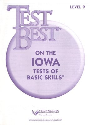 Test Best on the Iowa Tests of Basic Skills Level 9  