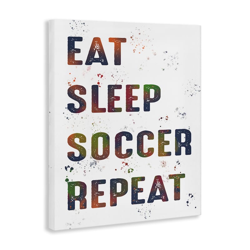 Stupell Eat Sleep Soccer Repeat Canvas Wall Art Design By Marcus Prime