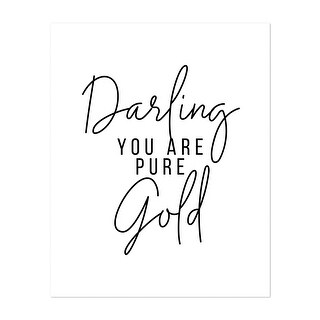 Pure Gold Write Darling You Are Pure Gold Typography Motivational Art Print/Poster ...